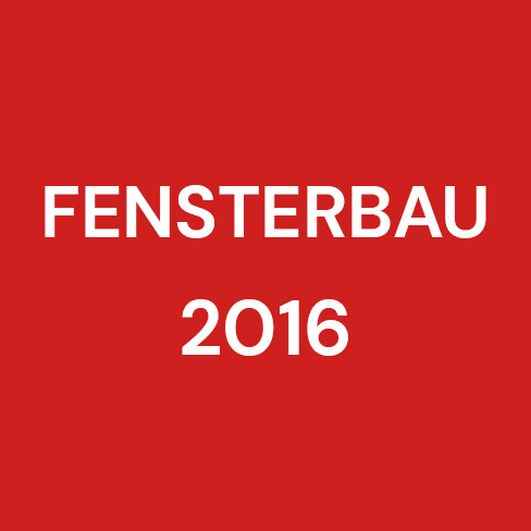 FensterBau 2016